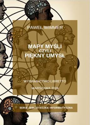 Okładka książki Piękny umysł, czyli mapy myśli