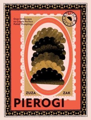 Pierogi. Autor: Zak Zuza. SmakLiter.pl Okładka książki Pierogi