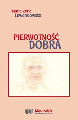 Okładka książki Pierwotność dobra