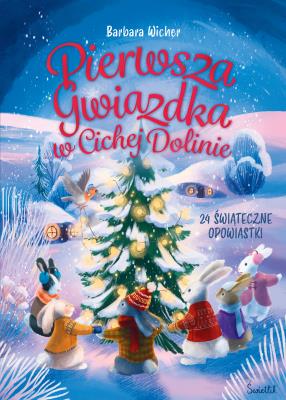 Okładka książki Pierwsza gwiazdka w cichej dolinie