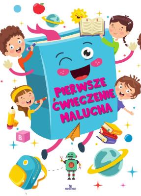 Pierwsze ćwiczenie malucha. Autor: Chmielińska Ewelina. SmakLiter.pl Okładka książki Pierwsze ćwiczenie malucha