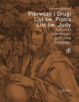 Okładka książki Pierwszy i Drugi List św. Piotra. List św. Judy