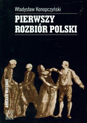 Okładka książki Pierwszy rozbiór Polski tw.