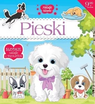 Pieski. Autor:   Praca zbiorowa. SmakLiter.pl Okładka książki Pieski