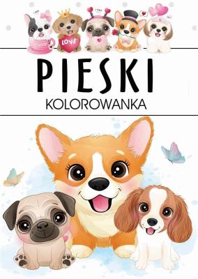 Okładka książki Pieski kolorowanka