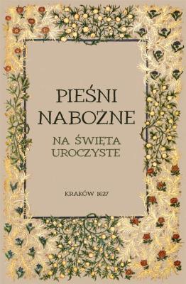 Okładka książki Pieśni nabożne na święta uroczyste