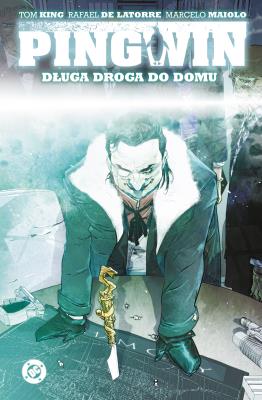 Okładka książki Pingwin. Długa droga do domu. Tom 1