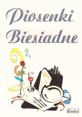 Piosenki biesiadne. Autor: Irena Warmińska. SmakLiter.pl Okładka książki Piosenki biesiadne