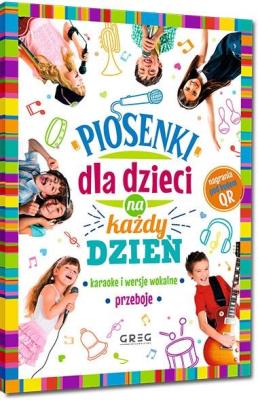 Piosenki dla dzieci na każdy dzień. Autor: pracda zbiorowa. SmakLiter.pl Okładka książki Piosenki dla dzieci na każdy dzień