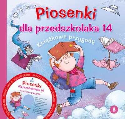Piosenki dla przedszkolaka 14. Książkowe przygody. Autor: Ewa Stadtmller, Kompozytor Jerzy Zając. SmakLiter.pl Okładka książki Piosenki dla przedszkolaka 14. Książkowe przygody