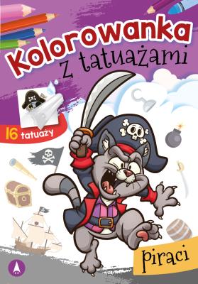 Piraci. Kolorowanka z tatuażami. Autor: Opracowanie zbiorowe. SmakLiter.pl Okładka książki Piraci. Kolorowanka z tatuażami