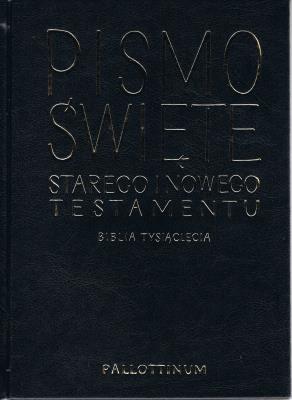 Pismo święte starego i nowego testamentu. Biblia tysiąclecia wyd. 5. Wydawca: Pallottinum. SmakLiter.pl Opakowanie Pismo święte starego i nowego testamentu. Biblia tysiąclecia wyd. 5