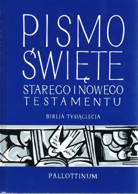 Pismo święte starego i nowego testamentu. Biblia tysiąclecia (z paginatorami). Wydawca: Pallottinum. SmakLiter.pl Opakowanie Pismo święte starego i nowego testamentu. Biblia tysiąclecia (z paginatorami)
