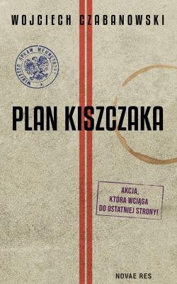 Okładka książki Plan Kiszczaka