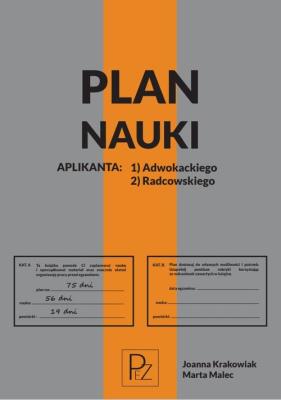 Plan nauki aplikanta adwokackiego/radcowskiego. Autor: Krakowiak Joanna, Malec Marta. SmakLiter.pl Okładka książki Plan nauki aplikanta adwokackiego/radcowskiego