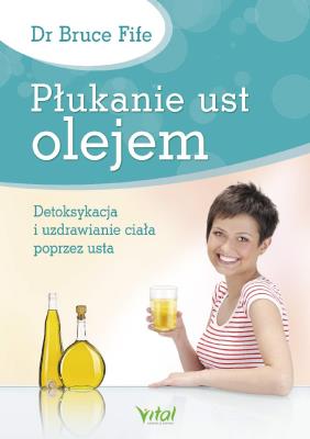 Okładka książki Płukanie ust olejem