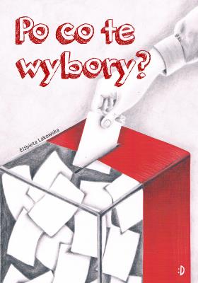 Okładka książki Po co te wybory?