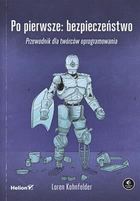 Okładka książki Po pierwsze: bezpieczeństwo