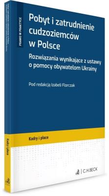 Okładka książki Pobyt i zatrudnienie cudzoziemców w Polsce