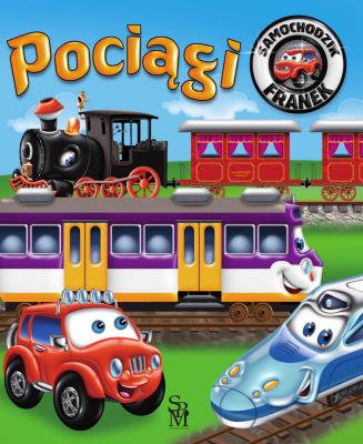 Okładka książki Pociągi. Samochodzik Franek