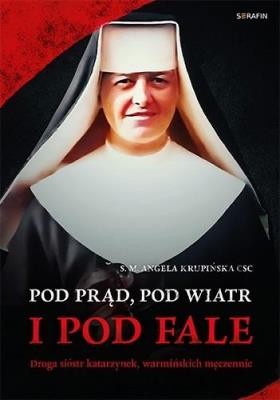 Okładka książki Pod prąd, pod wiatr i pod fale