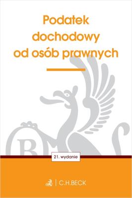 Podatek dochodowy od osób prawnych. Autor: Opracowanie zbiorowe. SmakLiter.pl Okładka książki Podatek dochodowy od osób prawnych
