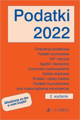 Okładka książki Podatki 2022 z aktualizacją online. Wydanie 2.