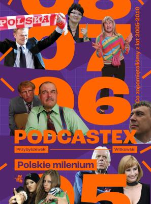 Okładka książki Podcastex. Polskie milenium 2