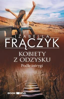 Okładka książki Podłe intrygi T.5 Kobiety z odzysku