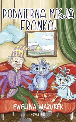 Okładka książki Podniebna misja Franka