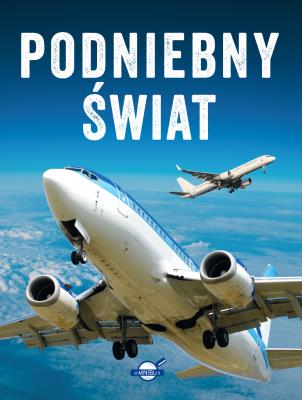 Podniebny świat. Autor: Lasociński Dawid. SmakLiter.pl Okładka książki Podniebny świat