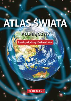 Podręczny atlas świata. Idealny dla krzyżówkowiczów. Autor: Opracowanie zbiorowe. SmakLiter.pl Okładka książki Podręczny atlas świata. Idealny dla krzyżówkowiczów