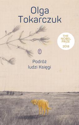 Podróż ludzi Księgi. Autor: Olga Tokarczuk. SmakLiter.pl Okładka książki Podróż ludzi Księgi