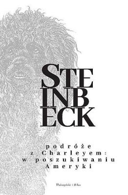 Okładka książki Podróże z Charleyem. W poszukiwaniu Ameryki DL