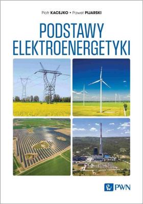 Okładka książki Podstawy elektroenergetyki
