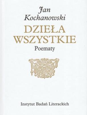 Poematy. Autor: Jan Kochanowski. SmakLiter.pl Okładka książki Poematy