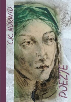 Poezje C. K. Norwid. Autor: Norwid Cyprian Kamil. SmakLiter.pl Okładka książki Poezje C. K. Norwid