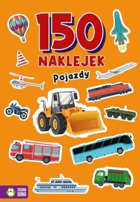 Okładka książki Pojazdy. 150 naklejek