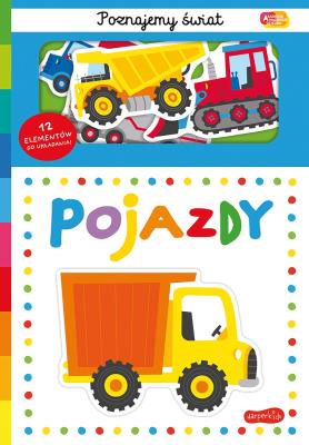 Okładka książki Pojazdy. Akademia Mądrego Dziecka. Poznajemy świat