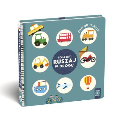 Okładka książki Pojazdy, Ruszaj w drogę!