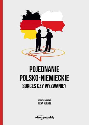Okładka książki Pojednanie polsko-niemieckie Sukces czy wyzwanie?