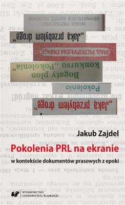 Okładka książki Pokolenia PRL na ekranie w kontekście dokumentów..