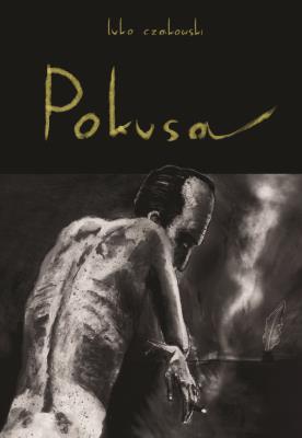 Pokusa. Autor: Luko Czakowski. SmakLiter.pl Okładka książki Pokusa