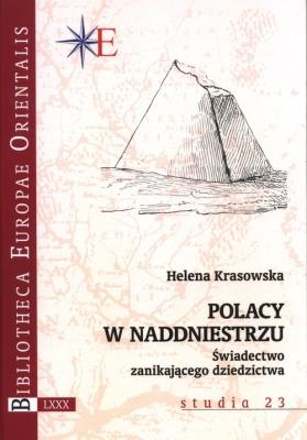 Polacy w Naddniestrzu. Autor: Krasowska Helena. SmakLiter.pl Okładka książki Polacy w Naddniestrzu