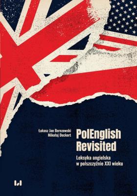 PolEnglish Revisited. Autor: Berezowski Łukasz Jan, Deckert Mikołaj. SmakLiter.pl Okładka książki PolEnglish Revisited