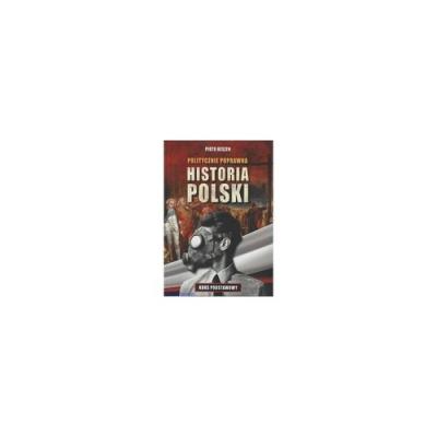 Okładka książki Politycznie poprawna historia Polski