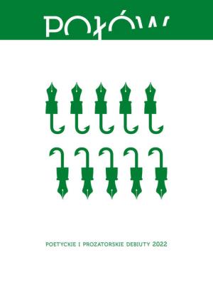 Okładka książki Połów. Poetyckie i prozatorskie debiuty