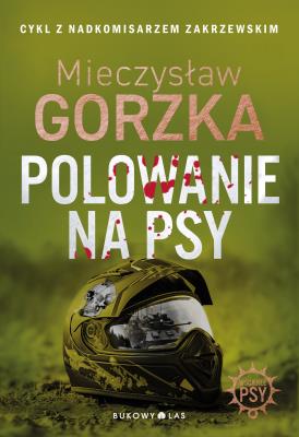 Okładka książki Polowanie na psy (oprawa twarda)