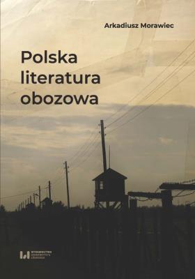 Okładka książki Polska literatura obozowa