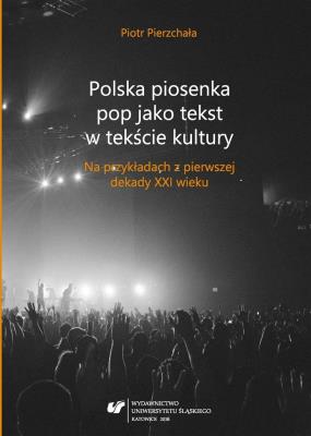 Okładka książki Polska piosenka pop jako tekst w tekście kultury